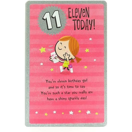Carte D Anniversaire 11 Ans Pour Fille De 11 Ans Avec Finition Brillante Argentee 505 Cdiscount Beaux Arts Et Loisirs Creatifs