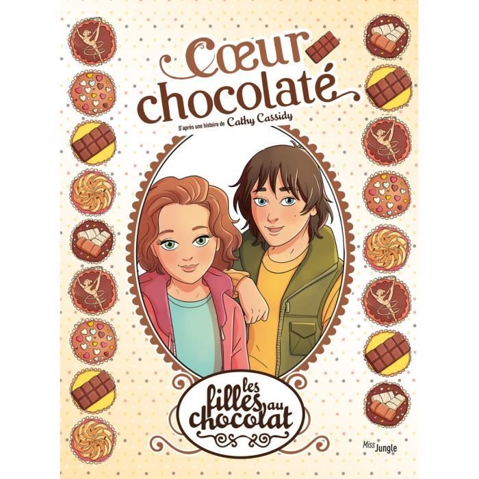 Les filles au chocolat Tome 2 : Coeur guimauve - Cdiscount