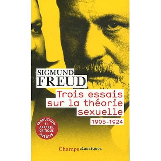 Trois essais sur la théorie sexuelle 19051924 Cdiscount Librairie Trois essais sur la théorie sexuelle 19051924 Cdiscount Librairie
