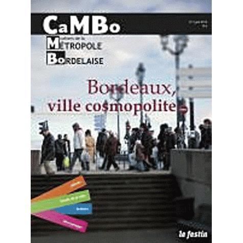 Bordeaux, ville cosmopolite