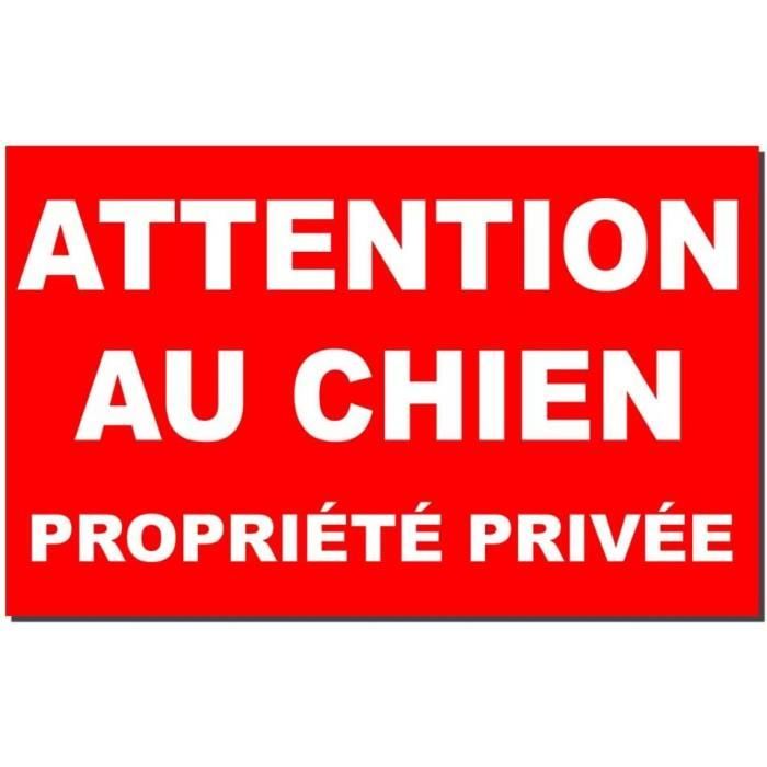 Panneau Attention au Chien et propriété privée en Rouge en métal[1556] -  Cdiscount Bricolage