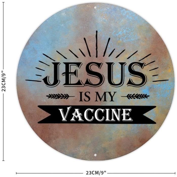 Plaque en métal Jesus Is My Vaccine - Avec citations de motivation