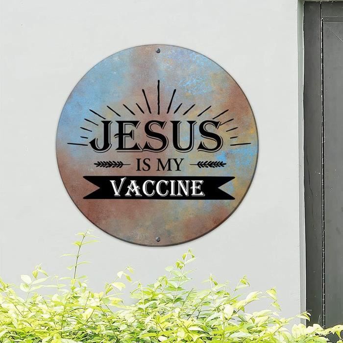 Plaque en métal Jesus Is My Vaccine - Avec citations de motivation