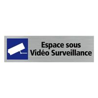 Pictogramme Espace sous Vidéo Surveillance - Plaque aluminium brossé Plaque Aluminium Brossé
