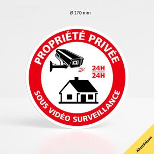 Panneau Propriété Privée Sous Surveillance Vidéo 24H /24