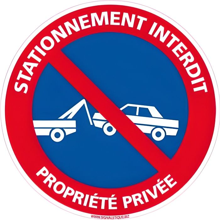 Panneau Stationnement interdit Propriété privée diam 250 mm - disque PVC 1,5 mm -Adhesif au dos- Stationnement interdit Propriét...