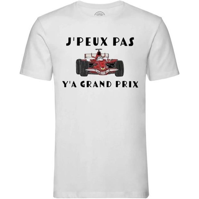 T-shirt Homme Col Rond Blanc J'Peux Pas Y'a Grand Prix Formule 1