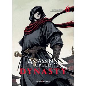 MANGA Mana Books - Assassin's Creed Dynasty T06 - Xianzhe Xu 212x154