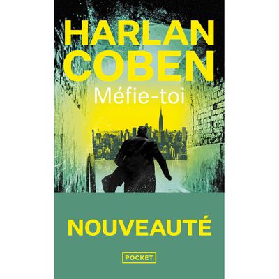 Méfie-toi - Harlan Coben (auteur)