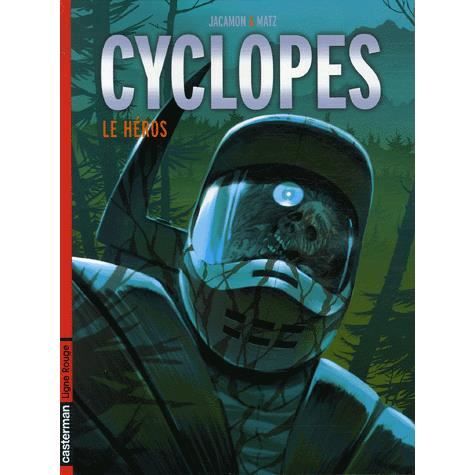 Cyclopes t.2 le heros