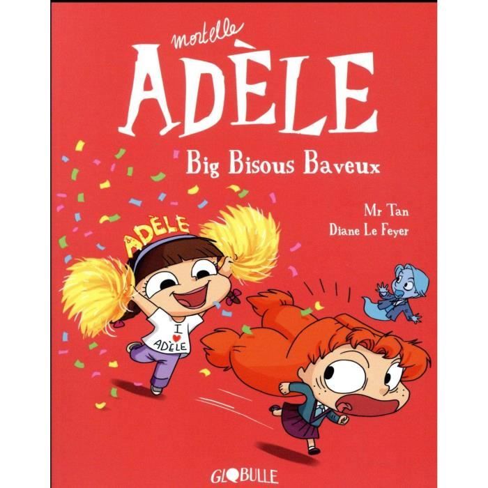 Livre - mortelle Adèle T.13 big bisous baveux