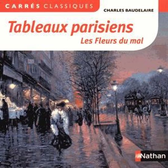Tableaux Parisiens Achat Vente Livre Charles Baudelaire Nathan Parution 20 08 2015 Pas Cher Soldes Sur Cdiscount Dès Le 20 Janvier Cdiscount