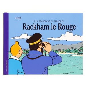 BANDE DESSINÉE Hergé, Moulinsart: À la recherche du trésor de Rac