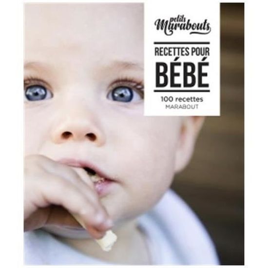 Recettes Pour Bebe Cdiscount Librairie Recettes Pour Bebe Cdiscount Librairie