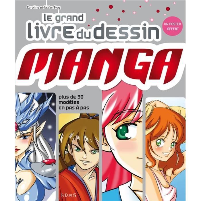 Le grand livre du dessin manga - Cdiscount Librairie