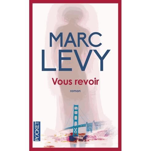 Photo de vous-revoir-marc-levy