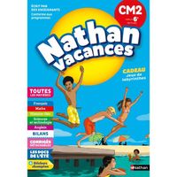 NATHAN VACANCES PRIMAIRE Cahier de Vacances 2018 du CM2 vers la 6e