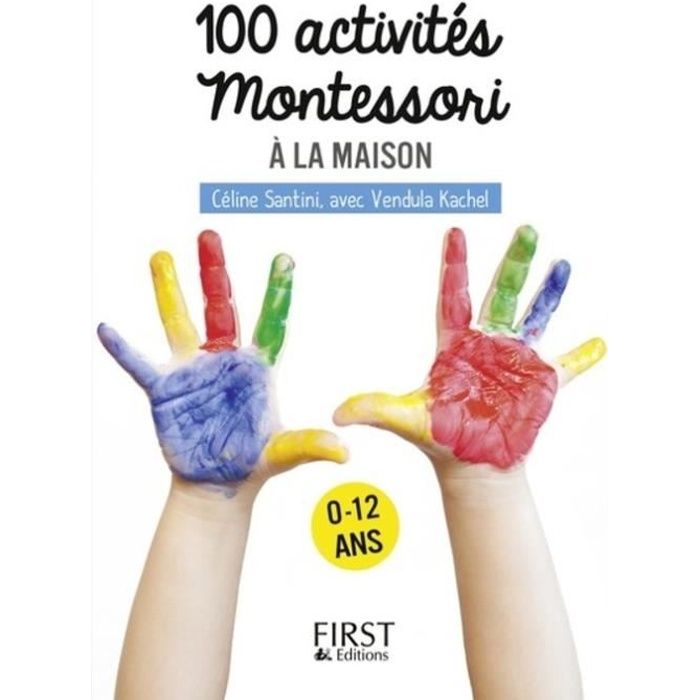 100 activités Montessori pour les enfants