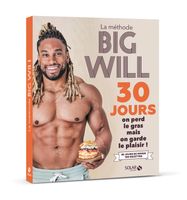 La méthode Big Will en 30 jours - Trussardi Willy - Livres - Sport