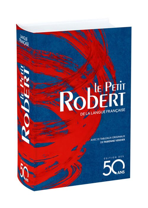 Livre - dictionnaire Le Petit Robert de la langue francaise édition des 50 ans (édition 2017)