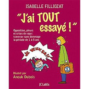 LIVRE PARENTALITÉ J'ai tout essayé !