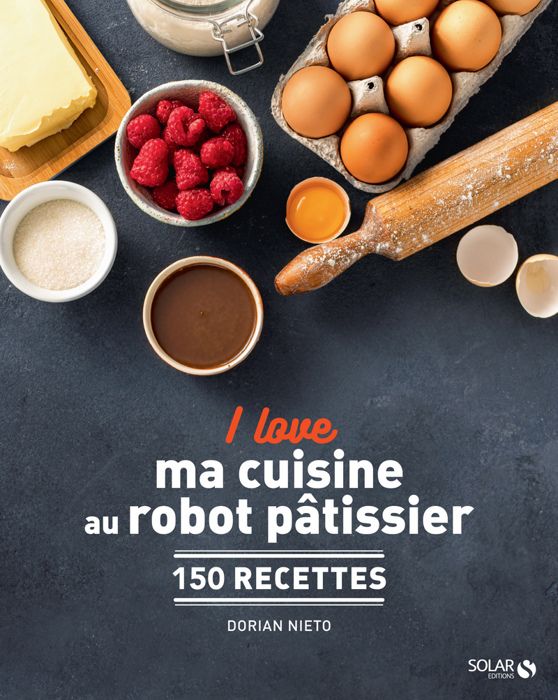 I love robot pâtissier - Nieto Dorian - ALBUM -