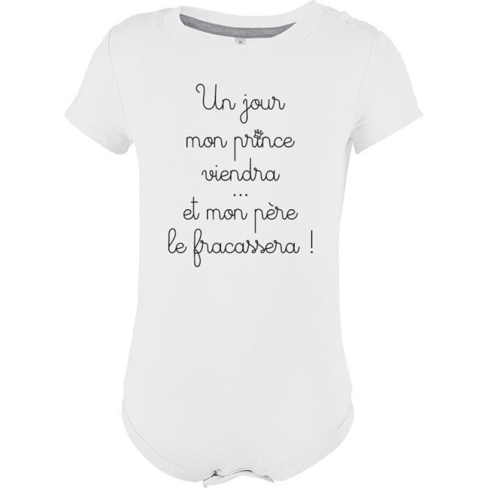 body manches courtes un jour mon prince viendra et mon p re le fracassera CDA639904 21260