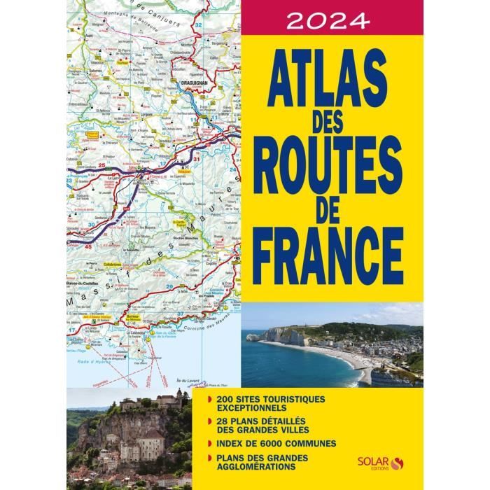Solar - Atlas des routes de France 2024 - Collectif 1x1