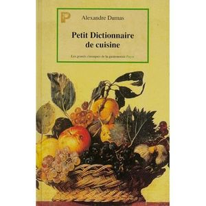 GUIDES CUISINE Petit dictionnaire de cuisine