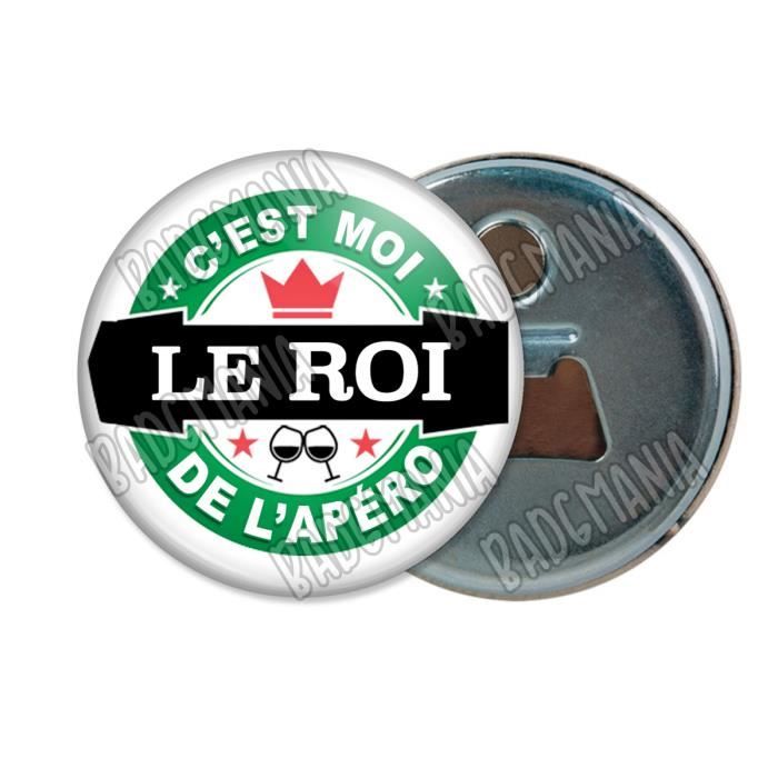 Decapsuleur Aimanté Magnet C'est Moi le Roi de l'Apéro - Capsule bière Humour Repas Boisson n1 Ouvre Bouteille Refrigerateur