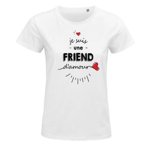 T-SHIRT T-shirt femme Friend d'amour L| Idée Cadeau Amie P