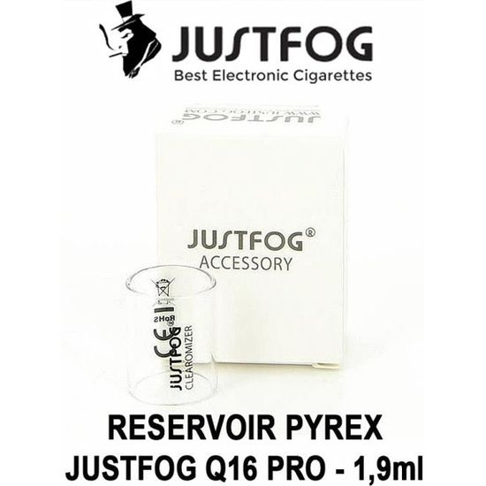 Rservoir Pyrex JUSTFOG Q16 PRO pour le clearomiseur Q16 PRO de JUSTFOG -  1,9ml - Transparent - Certifi Authentique - Cdiscount Au quotidien