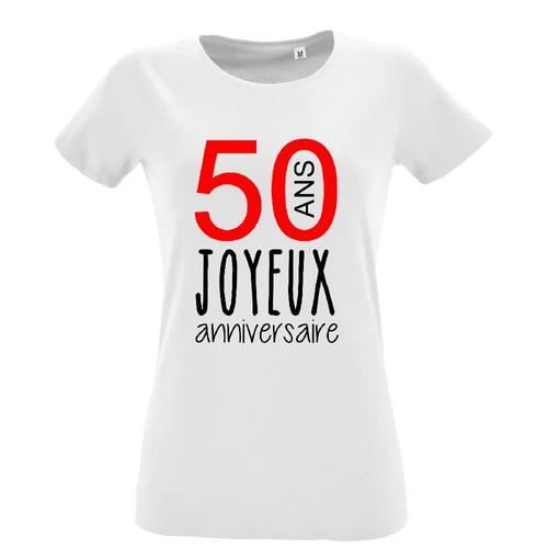 50e anniversaire de 50 ans Joyeux anniversaire cadeau' T-shirt Femme