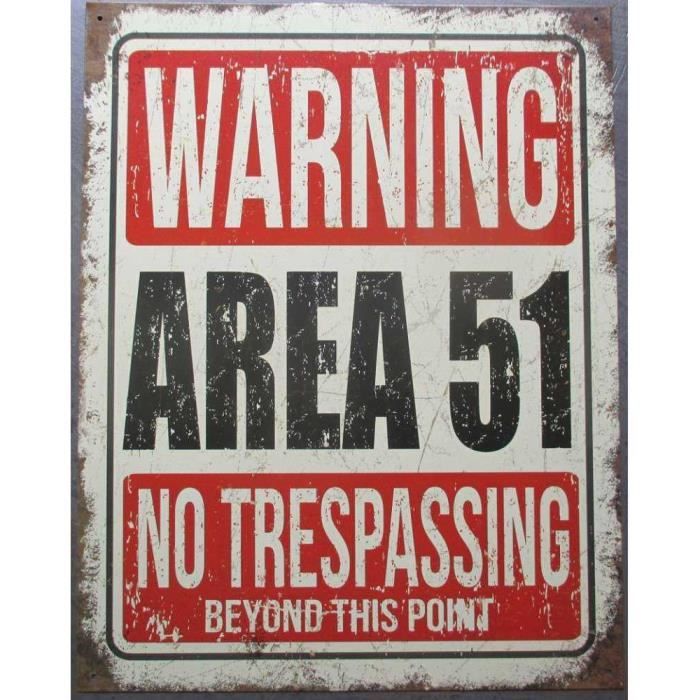 Plaque murale en métal 30 x 40 cm - area 51 warning restrictes area