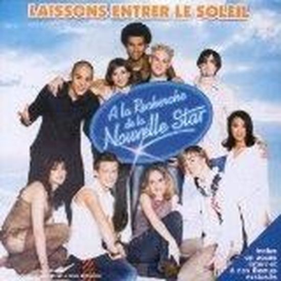 Laissons Entrer Le Soleil Nouvelle Star Francais Cdiscount