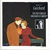 D Guichard Chante les Plus [Audio CD] Daniel Guichard