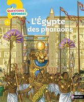 Nathan - L'Egypte des pharaons - Questions/Réponses - Pour décrypter  les mystères de l'Egypte ancienne dès 7 ans - Stee 287x237