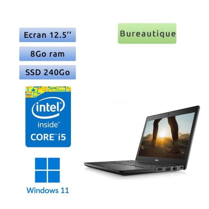 Dell Latitude 5280 – Windows 11 – i5 8Go 240Go SSD – 12.5 – Webcam – Ordinateur Portable PC