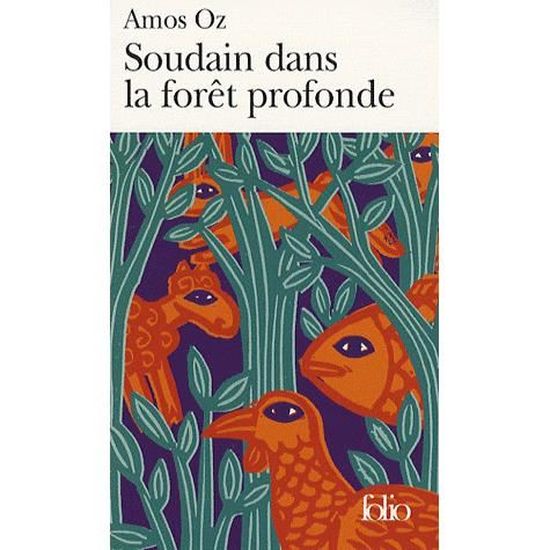 Soudain dans la forêt profonde Cdiscount
