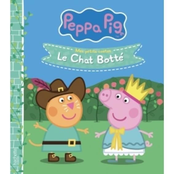 Peppa Pig Mes Petits Contes Le Chat Botte Cdiscount Librairie