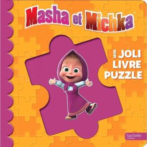 Livre 3-6 ANS Masha et Michka - Mon joli livre puzzle 