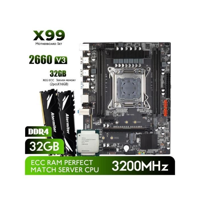 Carte mère X99-V205Intel LGA 2011-3+E5 2660V3+16GBx2 DDR4 3200Mhz REG ECC RAM ATX - Oem