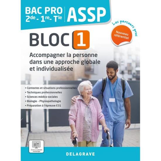 Les Parcours Pros - ASSP - Bloc 1 - 2de, 1re, Tle Bac Pro ASSP (2023 ...