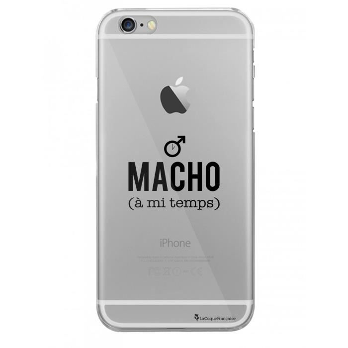 Coque iPhone 6 iPhone 6S rigide transparente Macho a mi temps Ecriture Tendance et Design La Coque Francaise