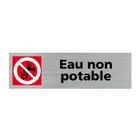 SIGNALETIQUE.BIZ FRANCE Plaque de porte eau non potable, 170x50 mm (17x5 cm), aluminium brossé