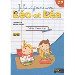 ENSEIGNEMENT PRIMAIRE Je lis et j'écris avec Léo et Léa ; CP ; pack p...