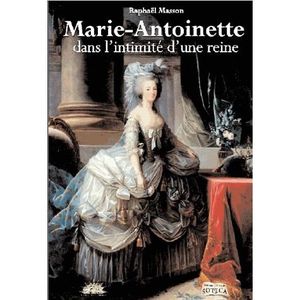 LIVRE HISTOIRE FRANCE Marie-Antoinette