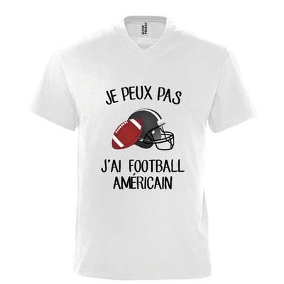 T Shirt premium Homme blanc JE PEUX PAS J AI FOOTBALL AMERICAIN Manches courtes Marque GENERIC