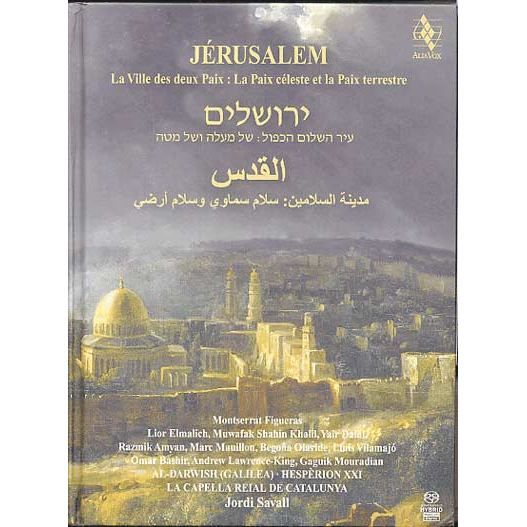 Jérusalem : La ville des deux paix, la paix céles…