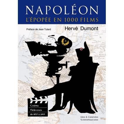 Napoléon, l'épopée en 1000 films